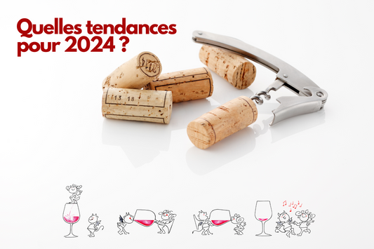 Les 10 tendances dans le monde du vin pour 2024
